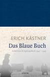 Erich Kästner: Das blaue Buch Buchcover "Das blaue Buch" von Erich Kästner