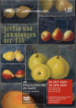 Plakat zur Ausstellung "Im Philologicum zu Gast: Archiv und Sammlungen der TUM"